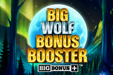 Big Wolf Bonus Booster